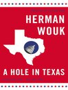 Cover image for A Hole in Texas